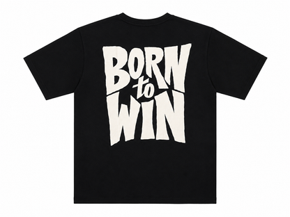BORN TO WIN OVERSIZED TEE